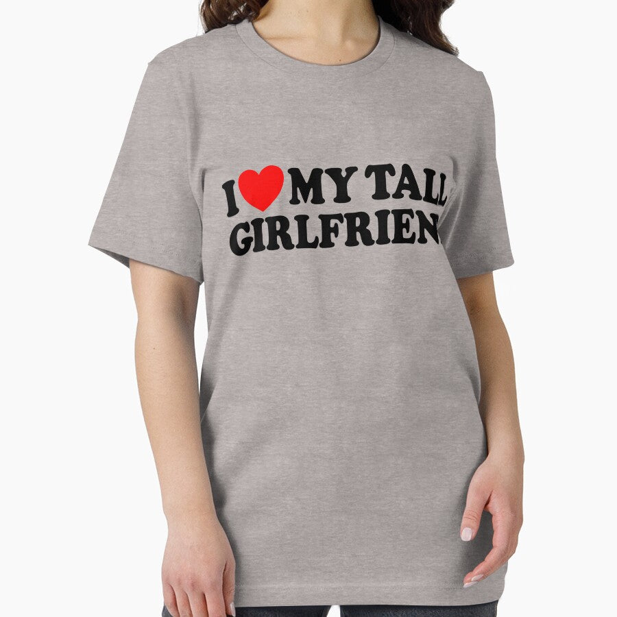 I Love My Tall Girlfriend Gear by DynamicDesign