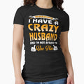 Warning I Have A Crazy Husband by teelover91