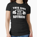 This Girl Loves Her Sexy Boyfriend Shirt by dogzytee