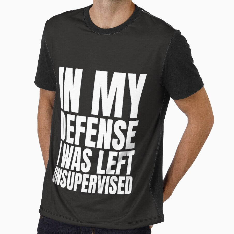 I Was Left Unsupervised - White Text T-Shirt by Fatimah Saeed