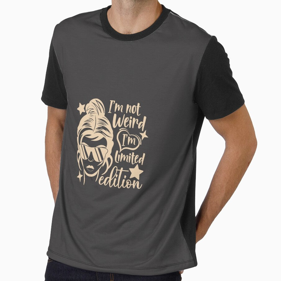 I Am Not Weird I Am Limited Edition by GeorgiosT