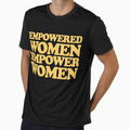 Empowered Women Empower Women by FrictionMaxxing