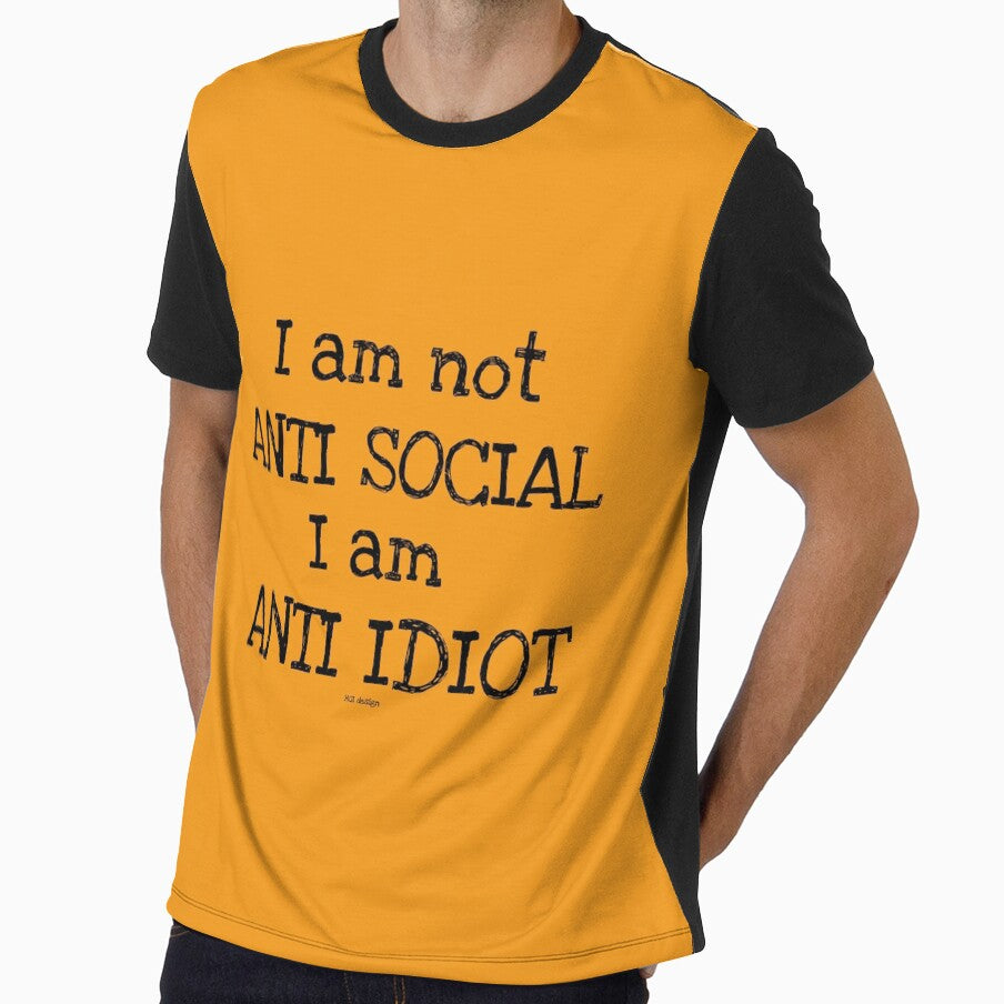 I am Not Anti Social I am Anti Idiot Funny Shirt - Anti Idiot Funny Shirt - Anti Idiot Funny tshirt - Idiot Shirt - Idiot tshirt - Idiot tee by happygiftideas