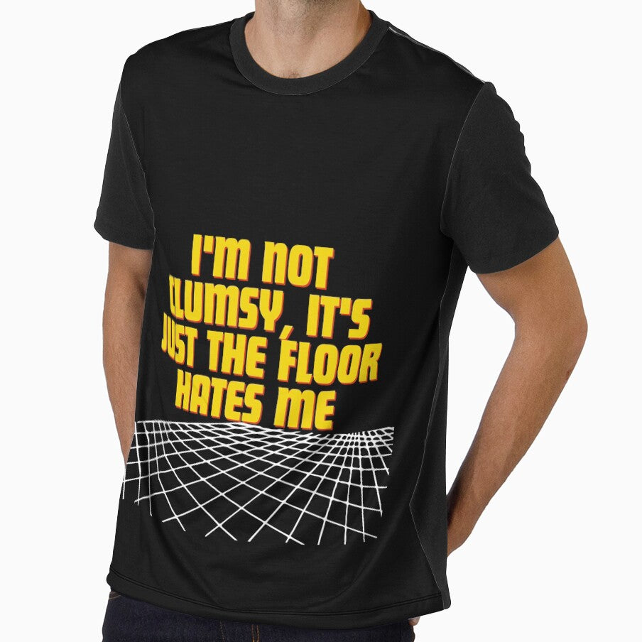 I'm not clumsy, it's just the floor hates me by Reichcorp