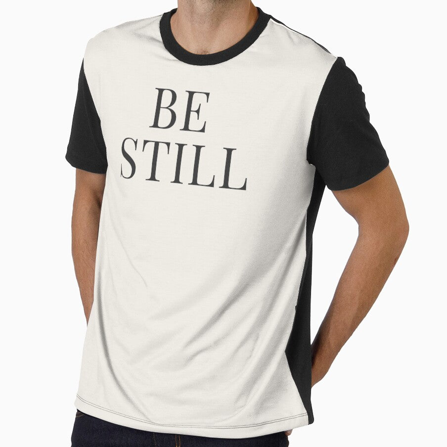 Be Still Minimalist Typography Shirt – Calm Aesthetic Sweatshirt by BestVarieties