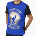 I Found Jesus Still Looking for Bigfoot Faith Believer by ROUFTOOP