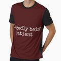 Allegedly Being Patient Funny Sarcastic Tee Shirt by ShanezShertz