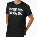 I stole this design too T-Shirt by spolayastore