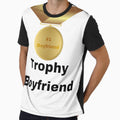 Trophy Boyfriend Funny TShirt by MeghanVirginia