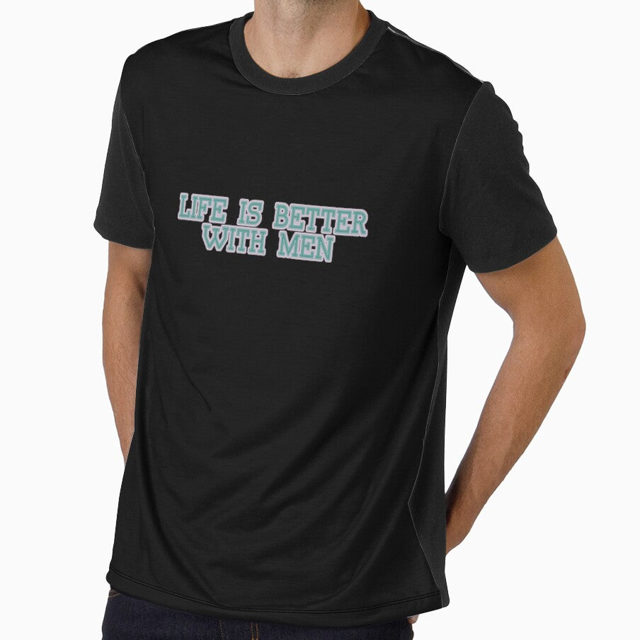 Life is better with men by NaniniDesigns
