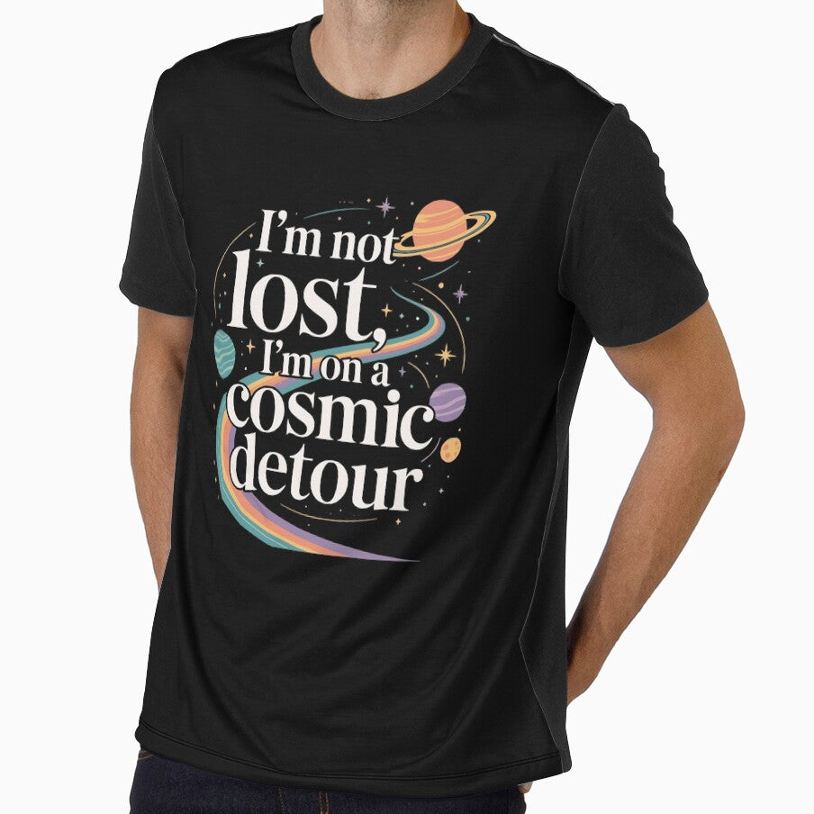 I’m not lost, I’m on a cosmic detour. Space by FreshPixelArt