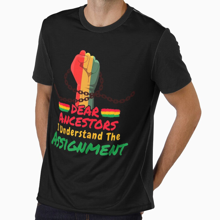 Dear Ancestors I Understand The Assignment Black American Freedom Emanciption Day by Goo2design