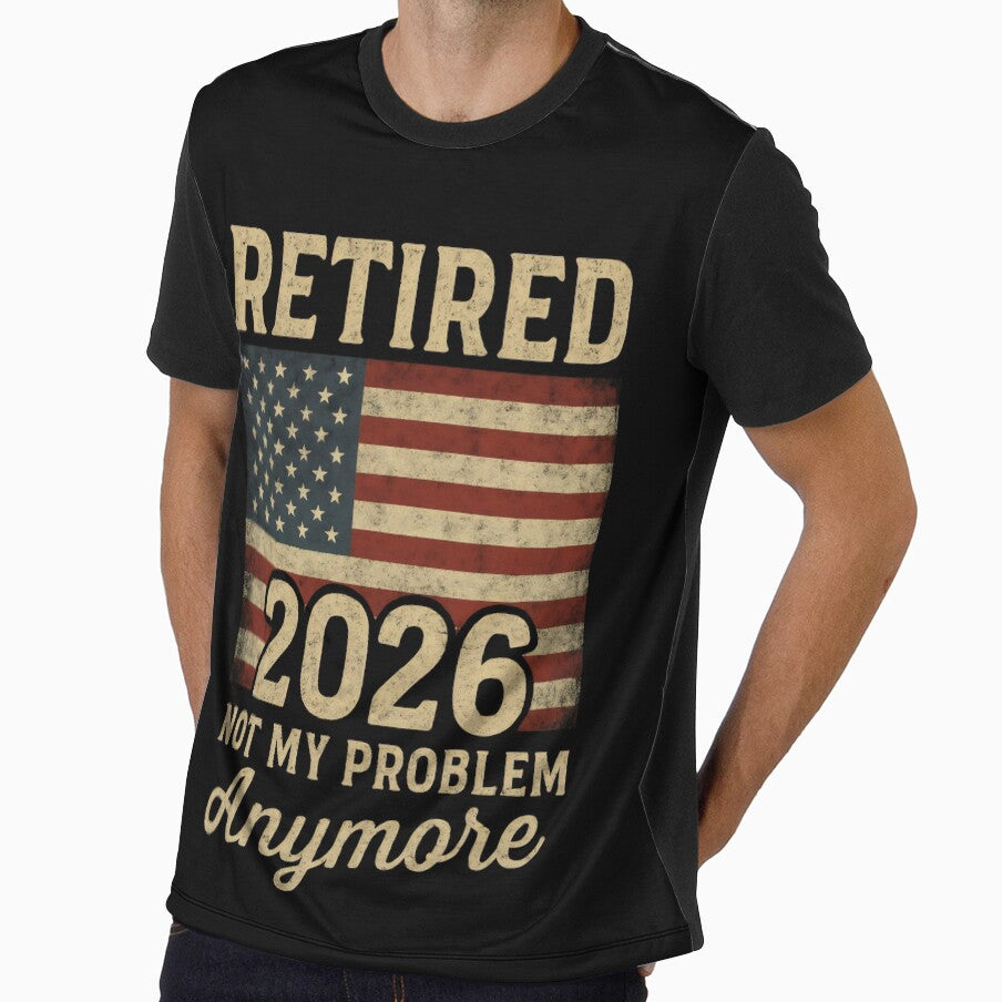 Retired 2026 Not My Problem Anymore by DemureArtsy