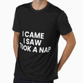 I came I saw I took a nap by Tax