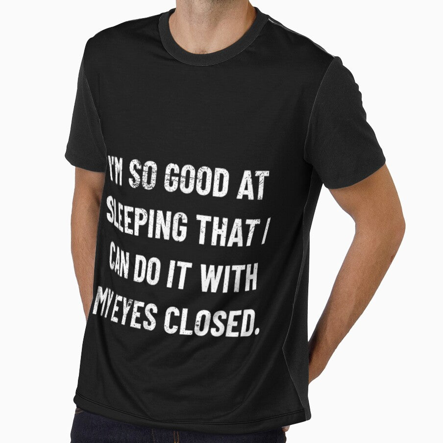 I'm So Good At Sleeping That I Can Do It With My Eyes Closed by tmamiadil