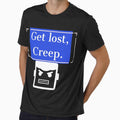 Get Lost Creep. by Blaze111