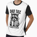 Dad Tax If I'm Buyin' I'm Tryin' Men Father's Day by FaithAbbott