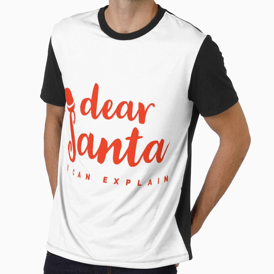DEAR SANTA - I CAN EXPLAIN - XMAS - CHRISTMAS by Tropical Blood