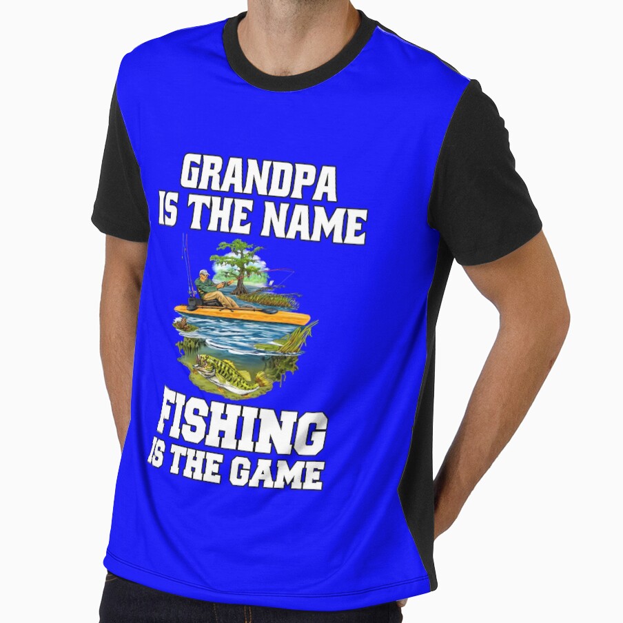Fishing Lover Grandpa Is The Name Fishing Is The Game by fantasticdesign