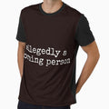 Allegedly A Morning Person Funny Sarcastic Tee Shirt by ShanezShertz