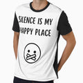 Silence Is My Happy Place Funny Introvert T-Shirt by TeesForTease