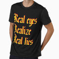 Real Eyes Realize Real Lies Premium T-Shirt by carmelakata