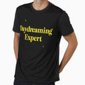 Daydreaming Expert, Funny Quote Apparel and Gifts | Witty, Relatable Humour by harmzk90