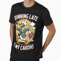 Running Late Is My Cardio by SignumShop