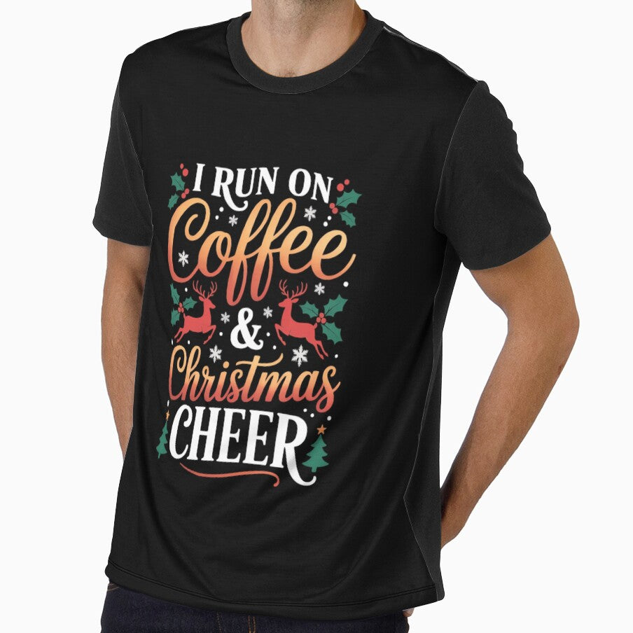 Christmas for Men I Run On Coffee and Christmas Cheer by FaithAbbott