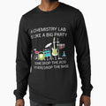 Chemistry Lab is Like a Big Party Teacher Student Gift by Hananiah Merch