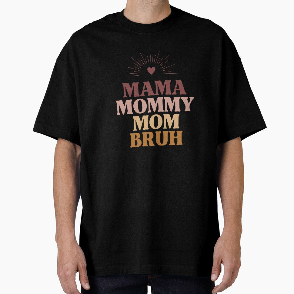 Neutral Mama Mommy Mom Bruh by LearnandLove