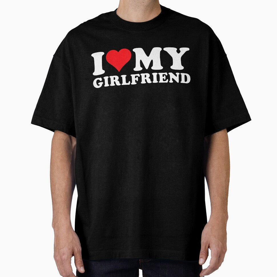 I Love My Girlfriend- I Heart My Girlfriend by JohnBrightIdeas