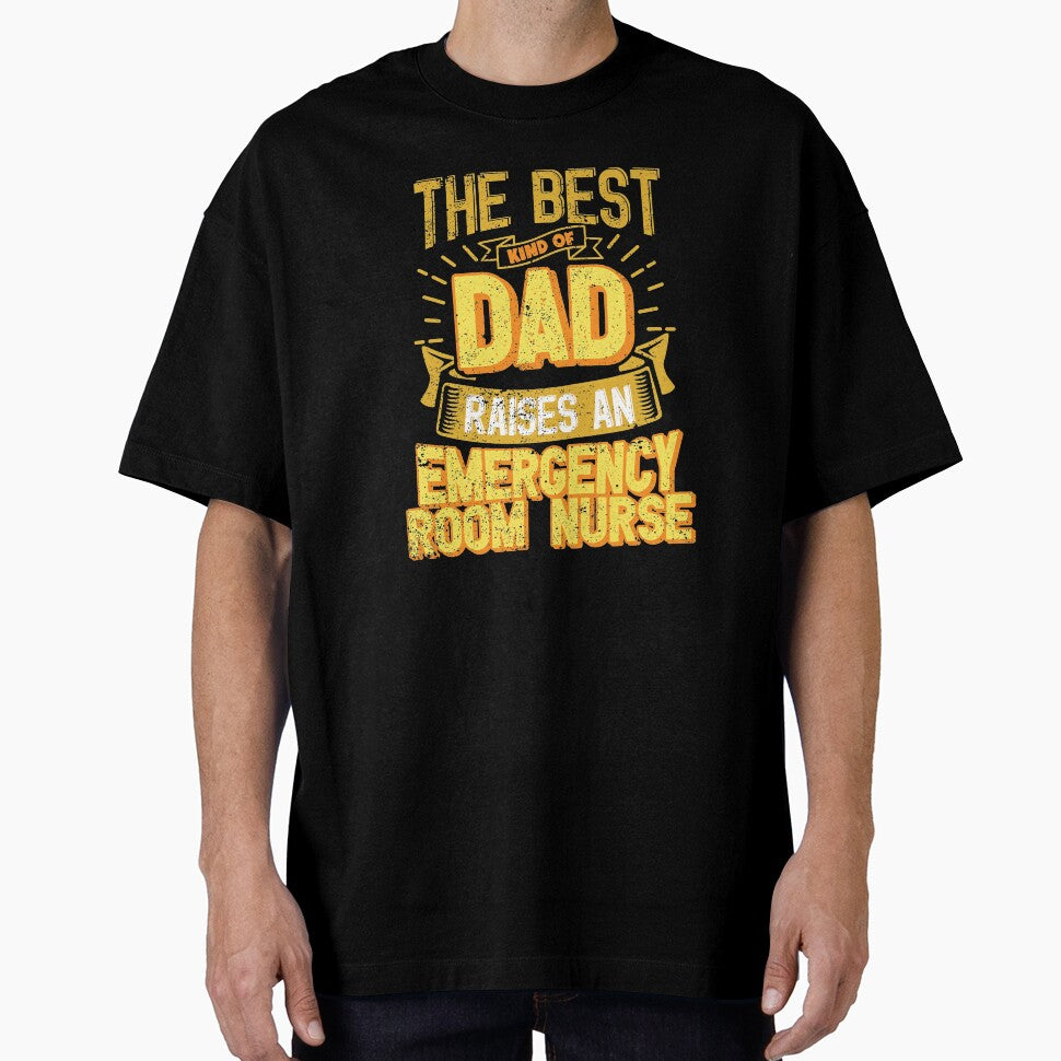 This Great Gifts For Dad From Daughter - The Best Kind Of Dad Raises an Emergency Room Nurse - Unique gift for him your Father or Husband by Orange Pieces