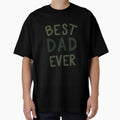 Best Dad Ever Green and White by eaprice19