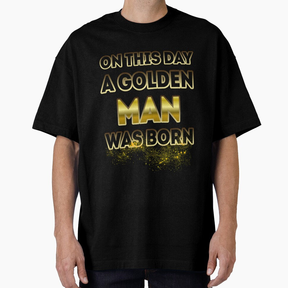 On This Day a Golden Man Was Born by Reda678