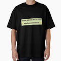 if you see me hit a curb mind your business , Funny Meme Bumper by Every Pet  Shirts