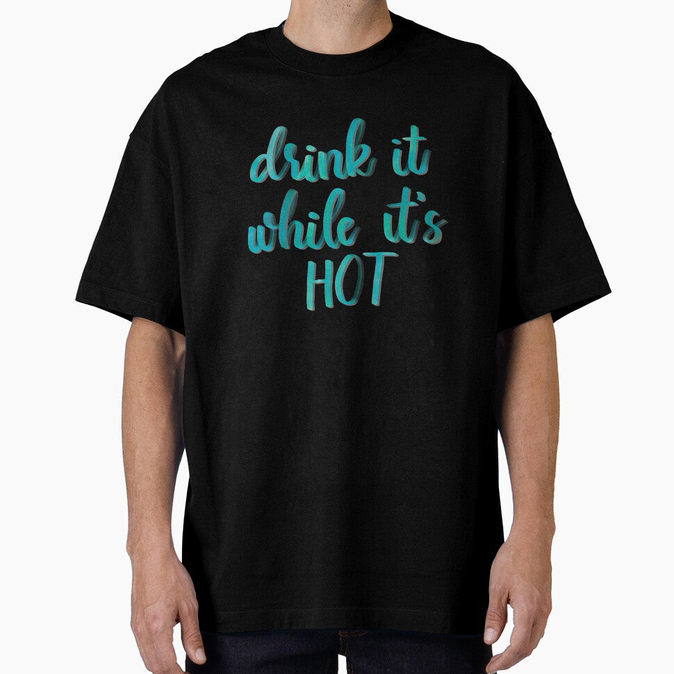 Drink it while it's hot - self care reminder by Colzo Art