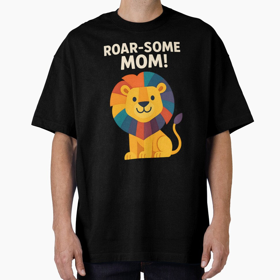 Roar-Some Mom Funny Lion for Mother’s Day by SurrealArtSzysz