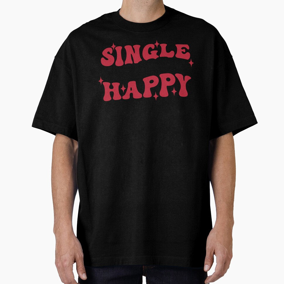 SINGLE AND HAPPY FUNNY VALENTINE'S GIFTS by anajamelek