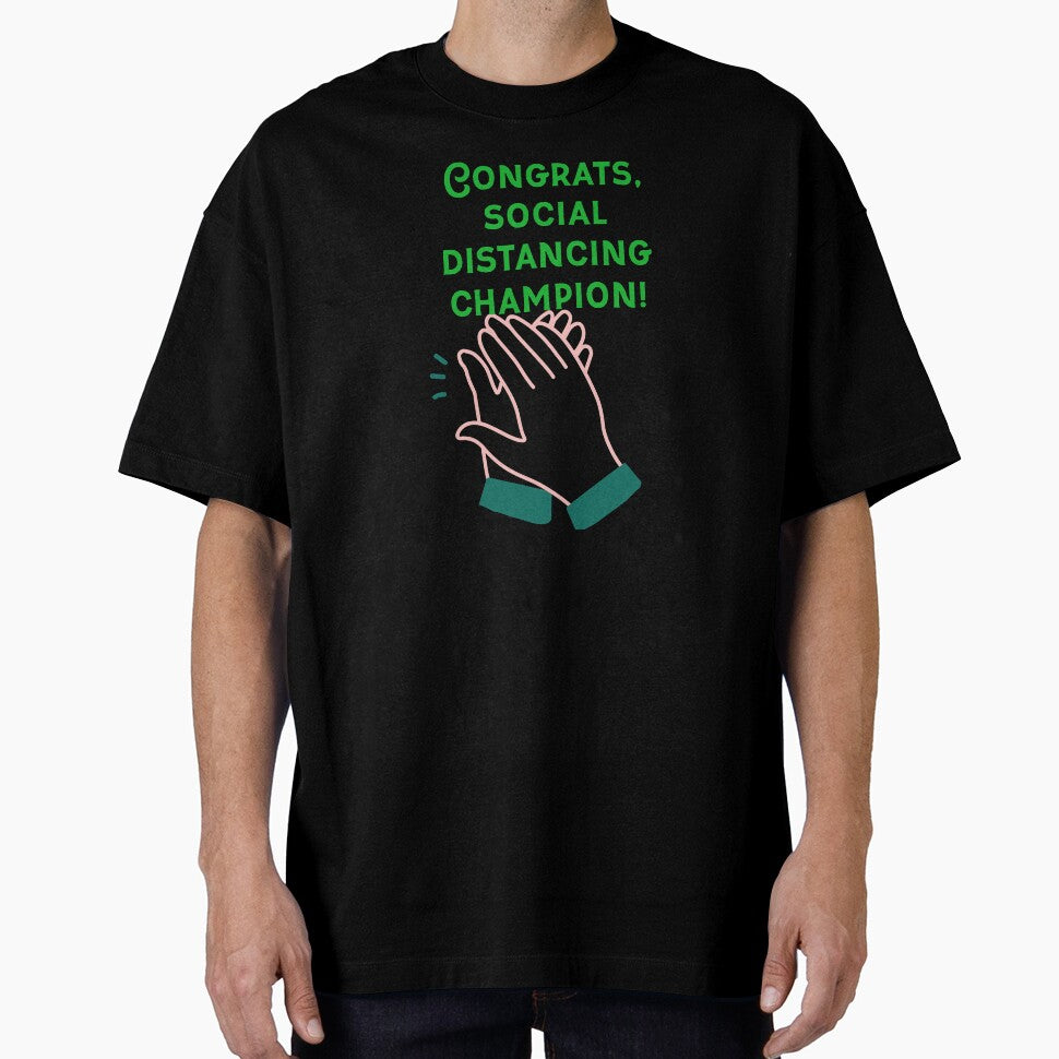Congrats, social distancing champion by PaperDreamPod