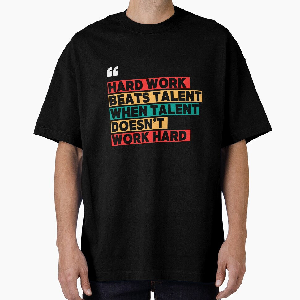 Hard Work Beats Talent When Talent Doesn't Work Hard by WarriorsArmour
