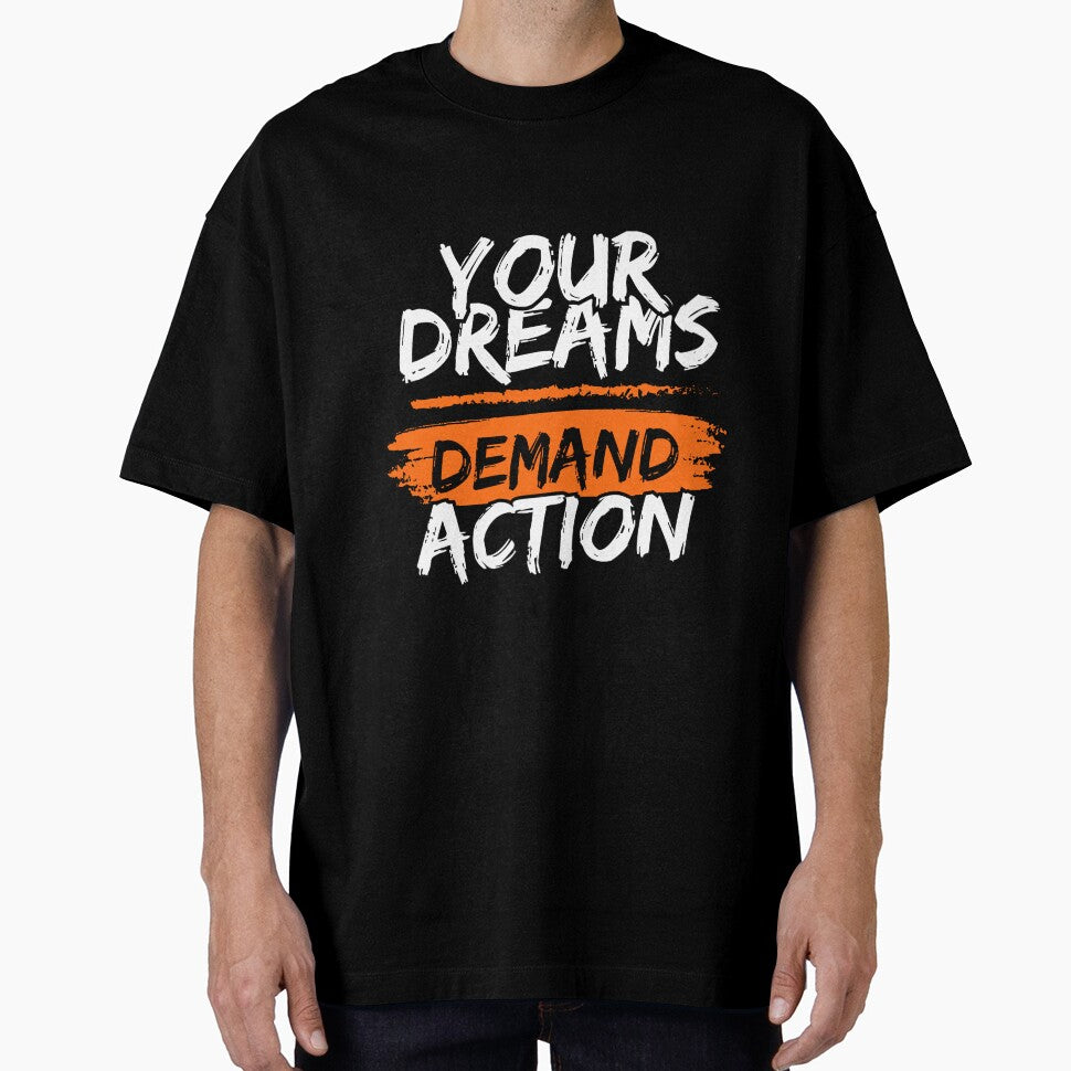 Your Dreams Demand Action by WarriorsArmour