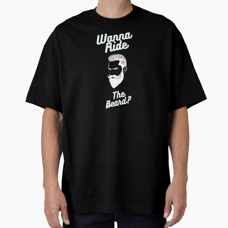 1 Wanna Ride The Beard? Beard Lovers Design <3 by SweetEnjoyable