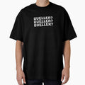 Bueller, Bueller , Bueller,  Quote by Boxing Kangaroo Retail Company
