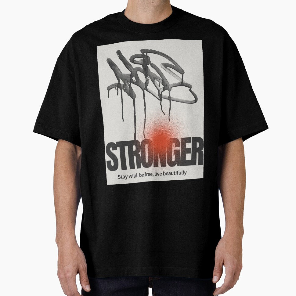 stronger stay wild , be free live beautifully by diyoor