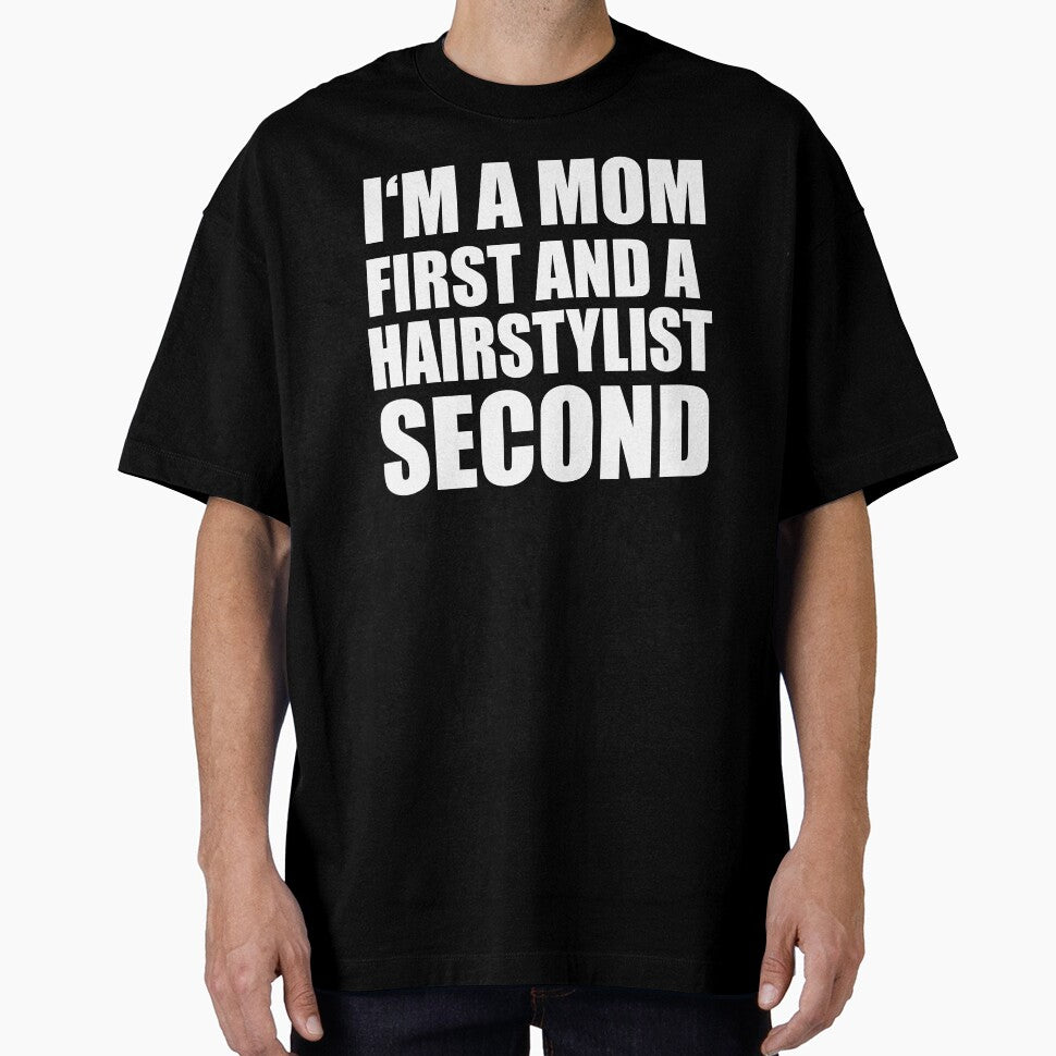 I'm a mom and a hairstylist funny graphical text by RoguePixel