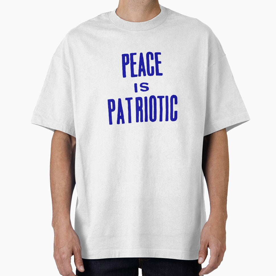 Peace Is Patriotic by Eat the Rich