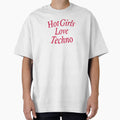 Hot Girls Love Techno – Rave Girl Festival Party Design by shoporbitapparel