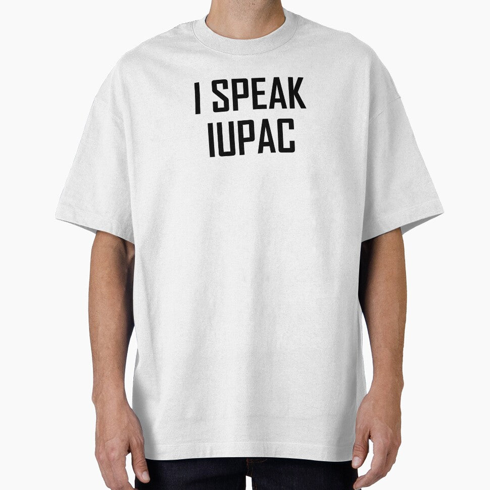 I Speak IUPAC- Funny Chemistry IUPAC Joke by the-elements