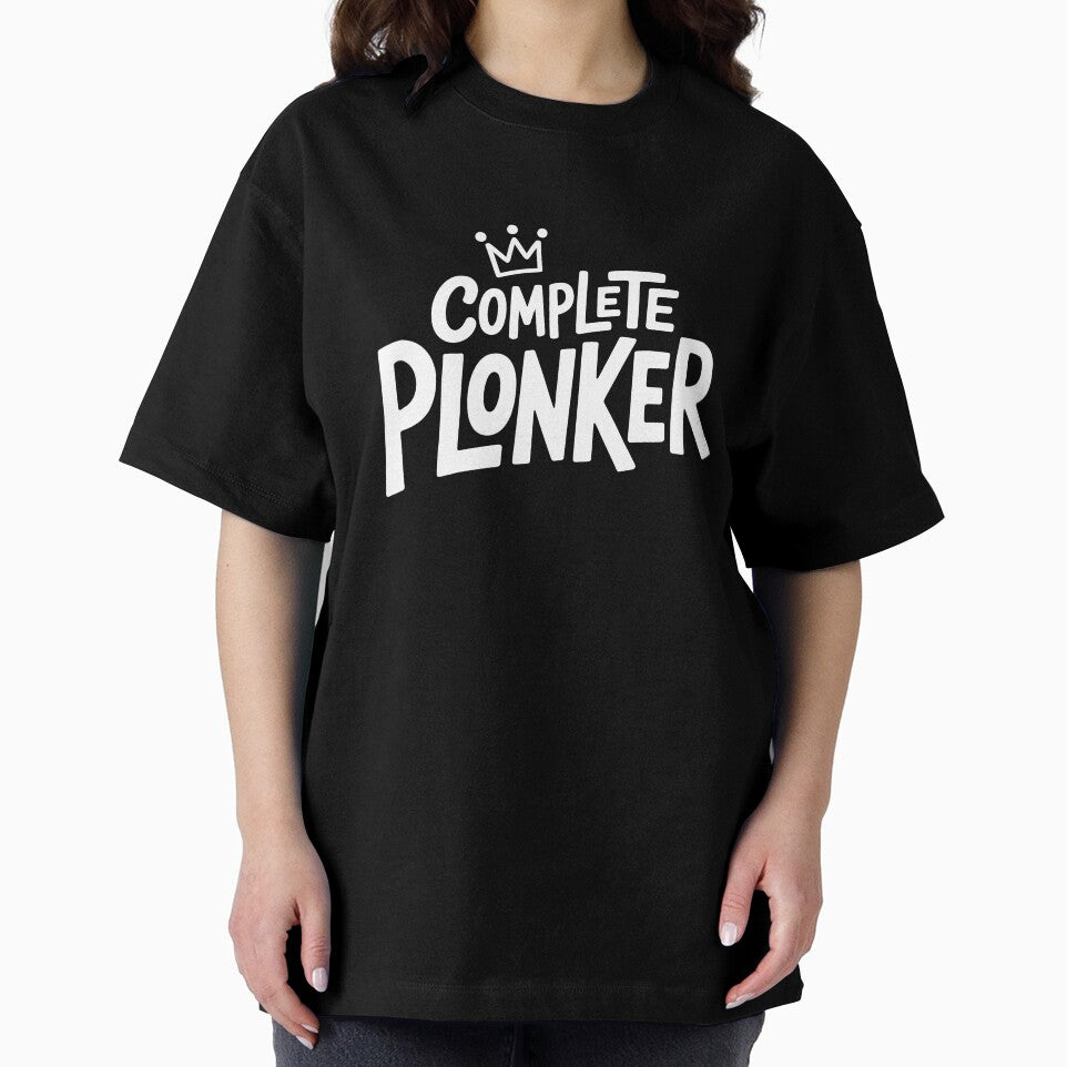 Complete Plonker Funny British Insult Slang Sarcastic Gift by Say It With Ink